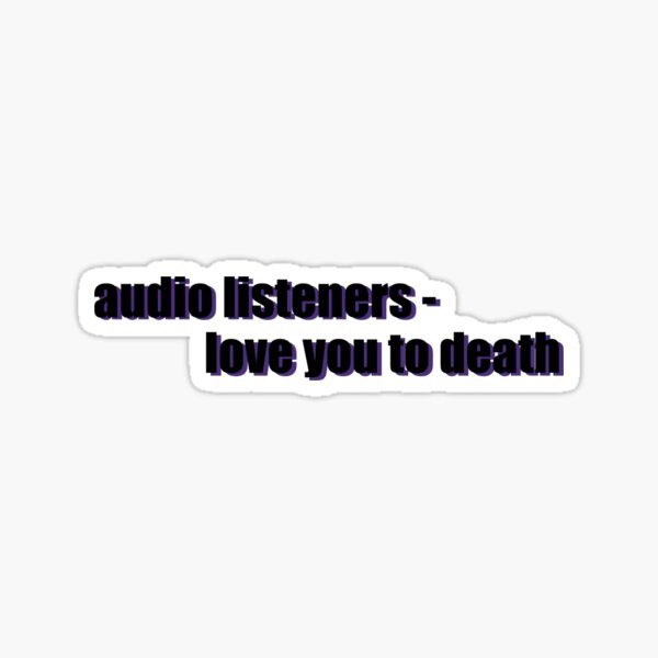 audio listeners Sticker