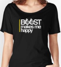 Boost Makes Me Happy Women's Relaxed Fit T-Shirt