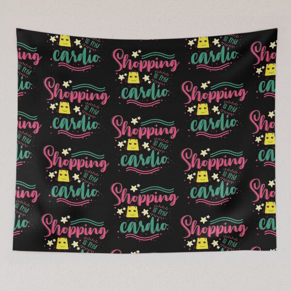 Item preview, Shopping Is My Cardio  designed and sold by Phorase.