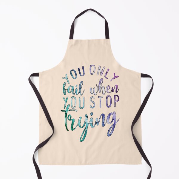 Item preview, You Only Fail When You Stop Trying designed and sold by goodguy53.