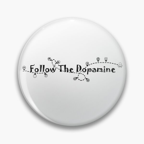 Item preview, Follow The Dopamine designed and sold by Tiriky.
