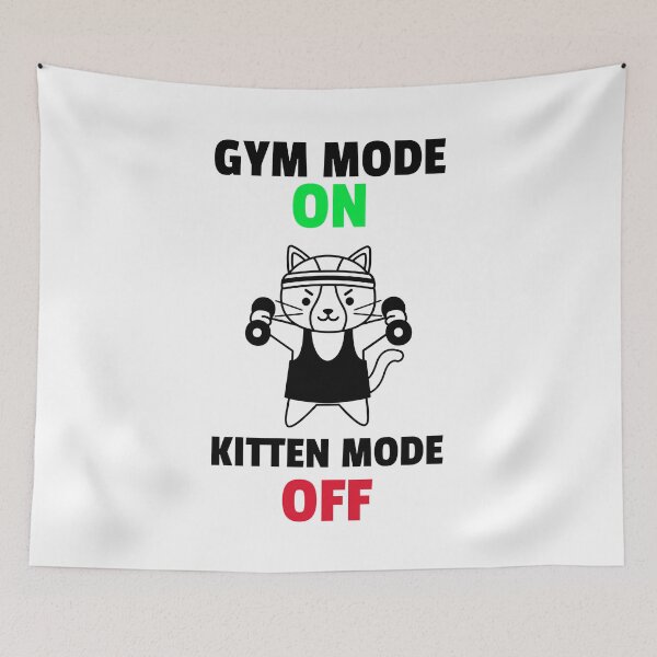 Item preview, Gym Mode On Kitten Mode Off Black - Funny Gym designed and sold by GymWearDepot.