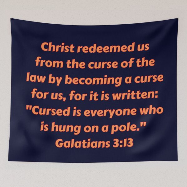 Item preview, Bible Verse Galatians 3:13 designed and sold by Prayingwarrior.