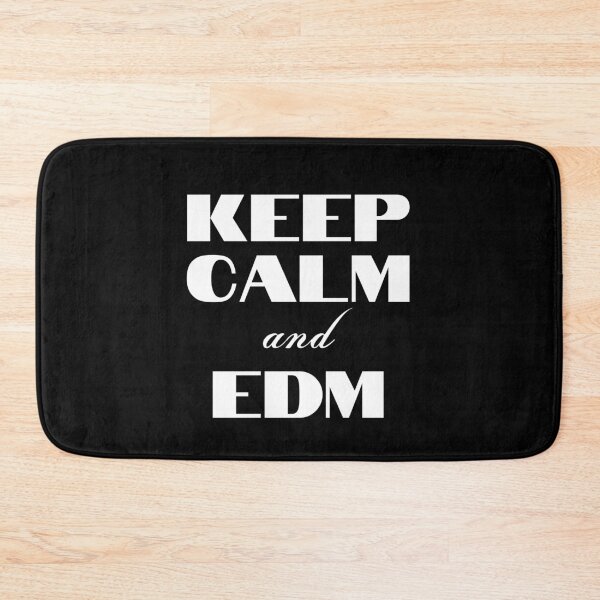 Item preview, Keep Calm and EDM designed and sold by Six Deers.