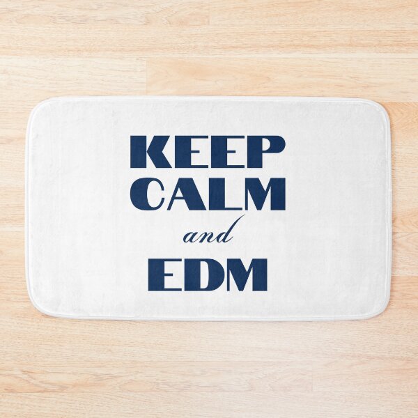 Item preview, Keep Calm and EDM designed and sold by Six Deers.
