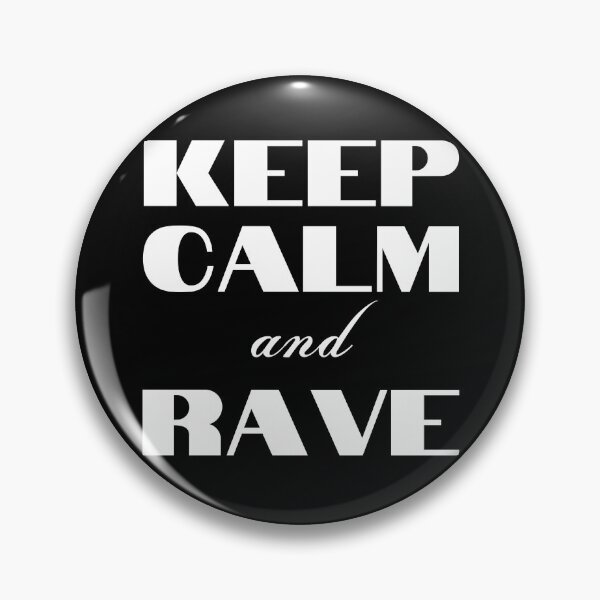 Item preview, Keep Calm and RAVE designed and sold by Six Deers.
