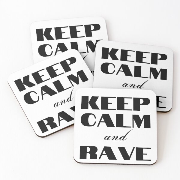 Item preview, Keep Calm and RAVE designed and sold by Six Deers.