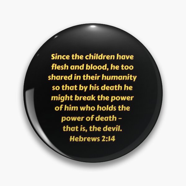 Item preview, Bible Verse Hebrews 2:14 designed and sold by Prayingwarrior.