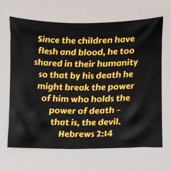Item preview, Bible Verse Hebrews 2:14 designed and sold by Prayingwarrior.