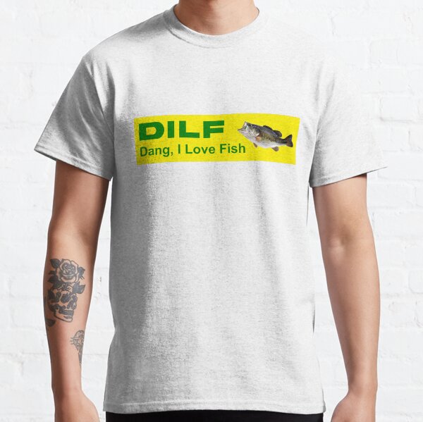 DILF Dang, j'aime le poisson MILF homme J'aime les grenouilles Sticker T-shirt classique