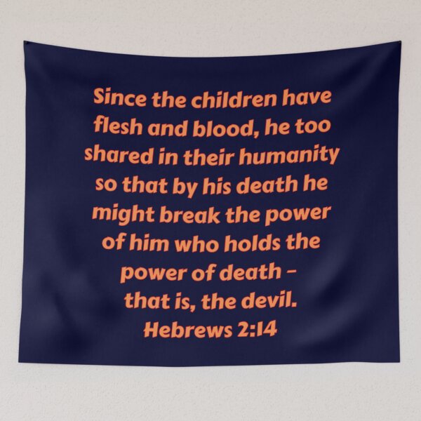 Item preview, Bible Verse Hebrews 2:14 designed and sold by Prayingwarrior.
