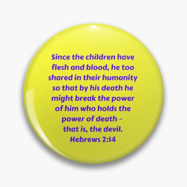Item preview, Bible Verse Hebrews 2:14 designed and sold by Prayingwarrior.