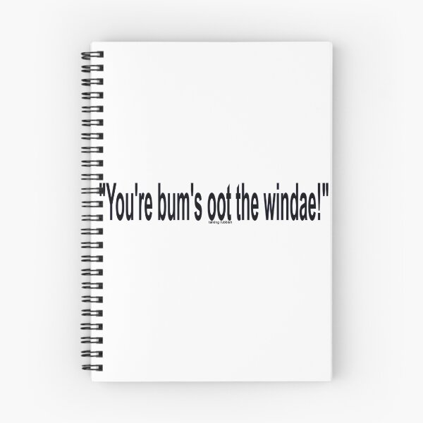 Item preview, your bums oot the windae designed and sold by bettymckie.