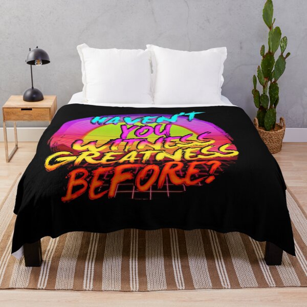 Item preview, Haven't You Witness Greatness Before designed and sold by PapaBujuGaming.