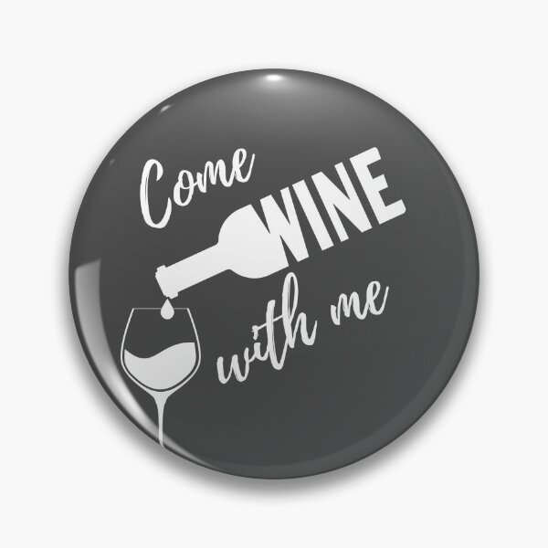 Item preview, Come Wine With Me designed and sold by CS Tees.