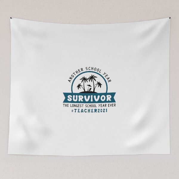 Item preview, ANOTHER SCHOOL YEAR SURVIVOR #TEACHER2021 designed and sold by GPTrending.