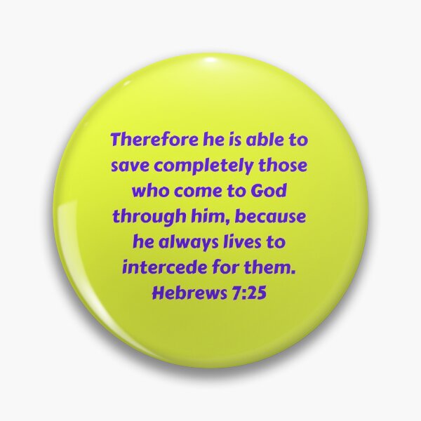 Item preview, Bible Verse Hebrews 7:25 designed and sold by Prayingwarrior.