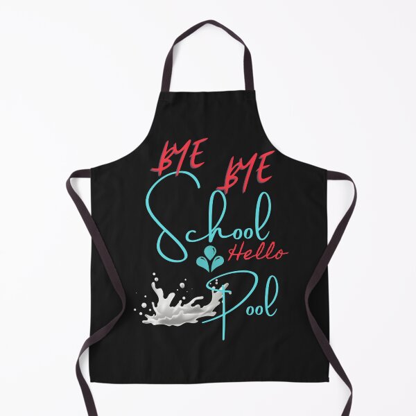 Item preview, Bye bye school hello pool designed and sold by omeca.