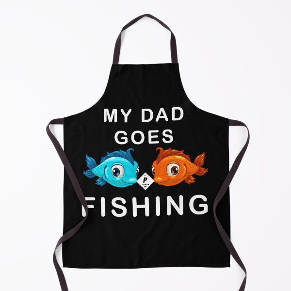 Item preview, "My Dad Goes Fishing" - by P FashionArt designed and sold by BK-Fishing.