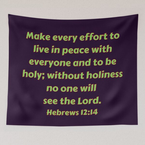 Item preview, Bible Verse Hebrews 12:14 designed and sold by Prayingwarrior.
