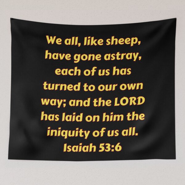 Item preview, Bible Verse Isaiah 53:6 designed and sold by Prayingwarrior.