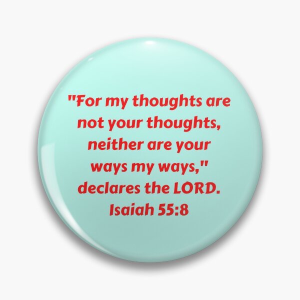 Item preview, Bible Verse Isaiah 55:8 designed and sold by Prayingwarrior.