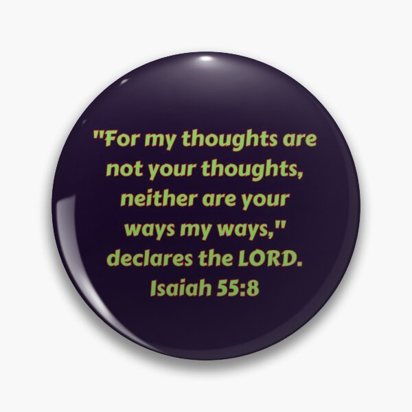 Item preview, Bible Verse Isaiah 55:8 designed and sold by Prayingwarrior.