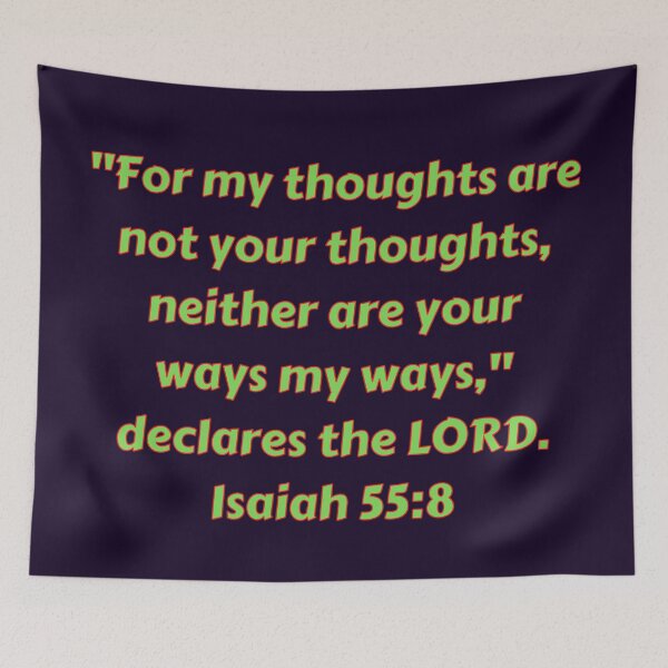 Item preview, Bible Verse Isaiah 55:8 designed and sold by Prayingwarrior.