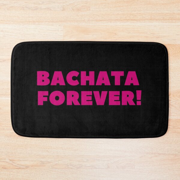 Item preview, Bachata Forever! designed and sold by Toro-design.