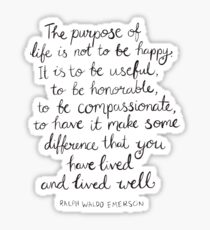 Inspirational Quote - Purpose of Life, Emerson Sticker