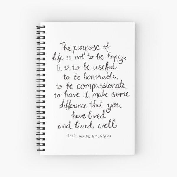 Inspirational Quote - Purpose of Life, Emerson Spiral Notebook