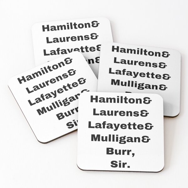 Item preview, Hamilton& Lauren’s& Lafayette& Mulligan&  Burr, Sir. designed and sold by Yeewen88.