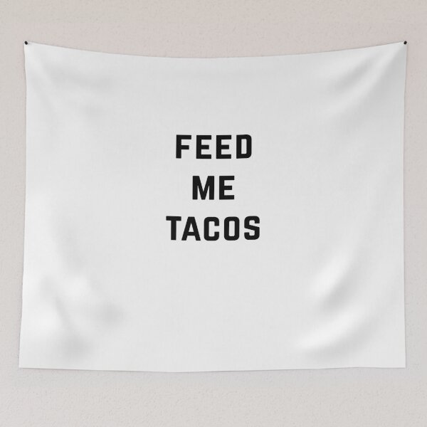 Item preview, Feed Me Tacos designed and sold by directgifts.