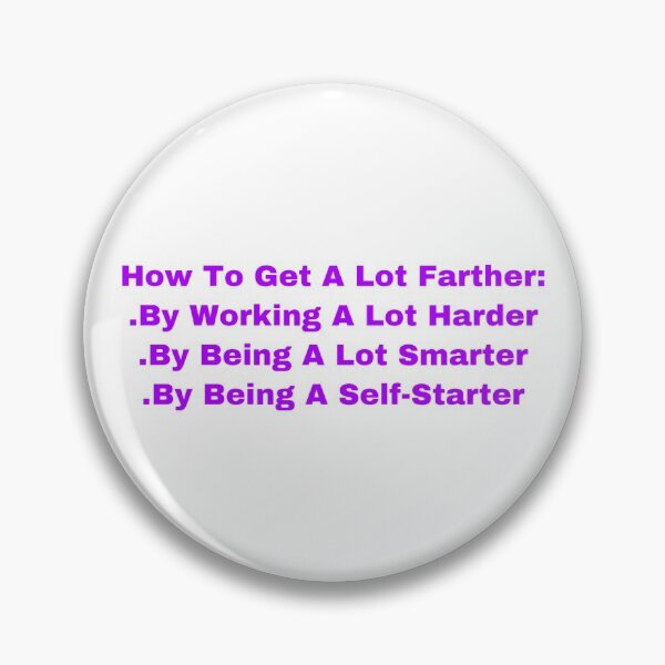 Item preview, How To Get A Lot Farther-Working harder, smarter, and being a self starter designed and sold by Yeewen88.