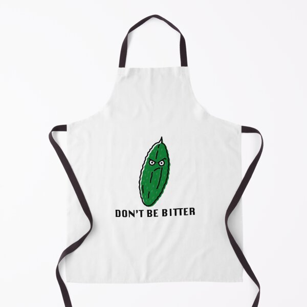 Item preview, Don't Be Bitter designed and sold by YDingo.