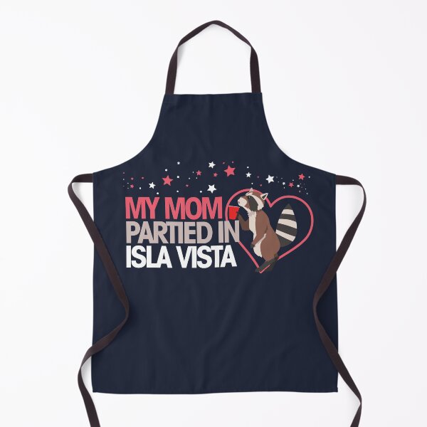 Item preview, My Mom Partied in Isla Vista with Raccoon designed and sold by olliefu.