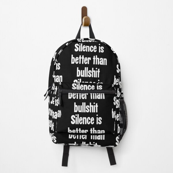 Item preview, Silence Is Better Than Bullshit designed and sold by Good-Looking Corpse.