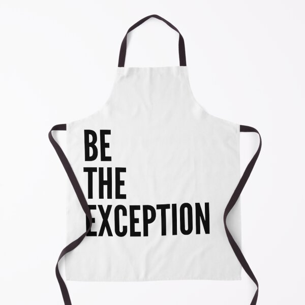 Item preview, Be the exception sassy badass inspirational quote motivational slogans strong women savage classy life motto minimalist short words quotes positivity success sayings designed and sold by Inside Head.
