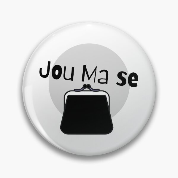 Item preview, Jou Ma Se (Black/White Design) designed and sold by ProfusionPro.