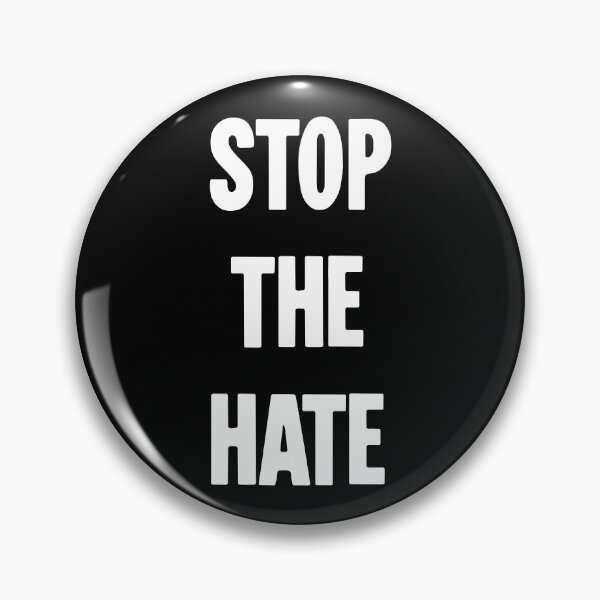 Item preview, Stop the Hate designed and sold by Good-Looking Corpse.