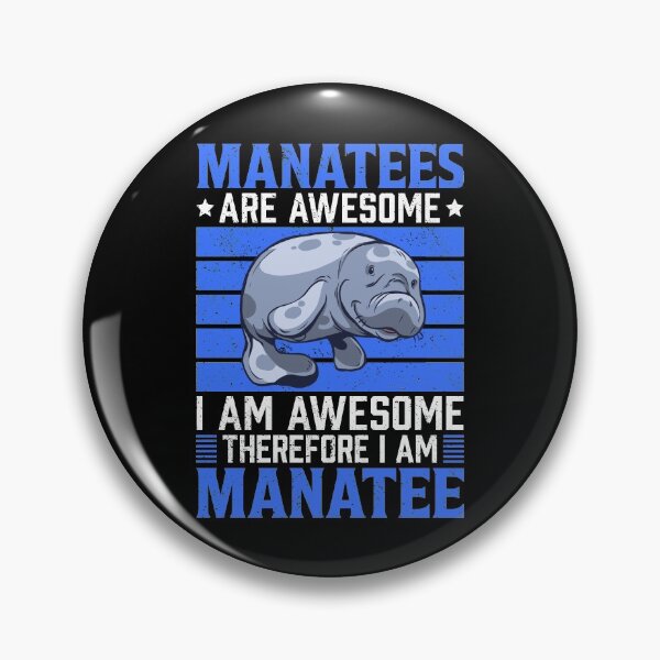 Item preview, Manatees are fantastic marine mammals saying designed and sold by madgrfx.