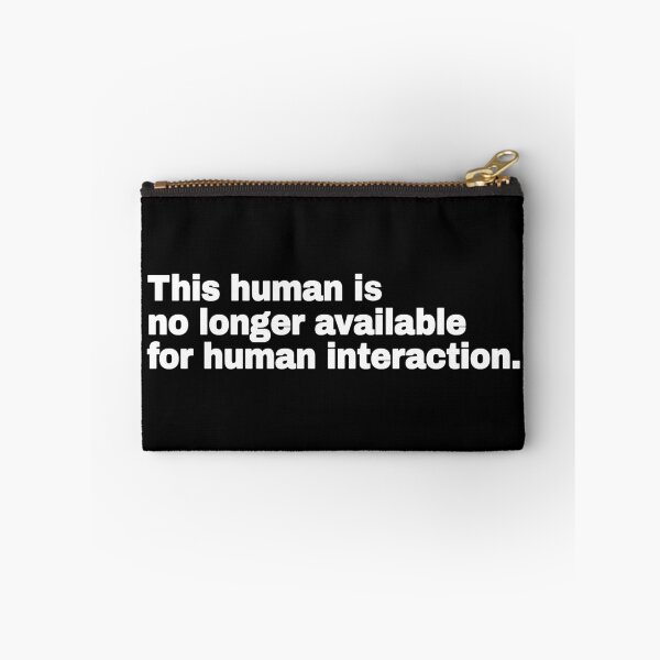 Item preview, No longer available for human interaction- antisocial designed and sold by 23mangoes.