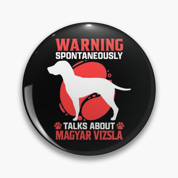 Item preview, Talks about Magyar Vizsla pointing dog humor designed and sold by madgrfx.