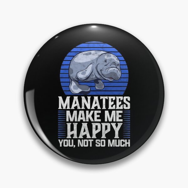 Item preview, Manatees make me happy marine mammals designed and sold by madgrfx.