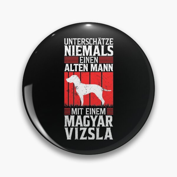 Item preview, Old man with Magyar Vizsla pointing dog saying designed and sold by madgrfx.