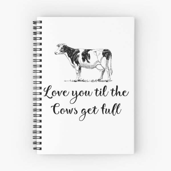 Item preview, love you til the cow get full shirt. Cow awesome gift for cattle lovers designed and sold by Titmit.