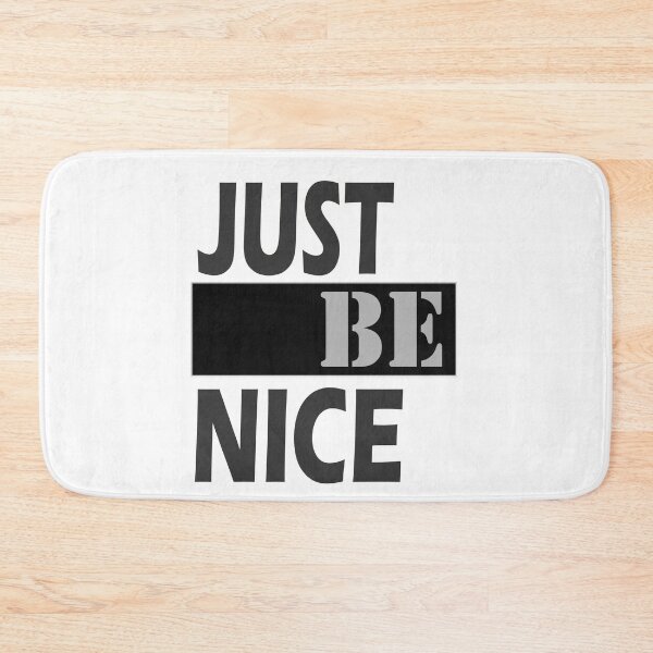 Item preview, just be nice designed and sold by Urbo Panda.