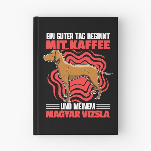 Item preview, Magyar Vizsla and coffee pointing dog saying designed and sold by madgrfx.