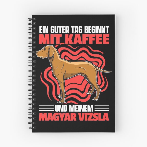 Item preview, Magyar Vizsla and coffee pointing dog saying designed and sold by madgrfx.