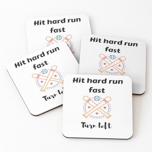 Item preview, Hit Hard Run Fast Turn Left designed and sold by chetan786.